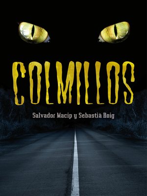 cover image of Colmillos